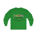 Teaching Is My Ministry Long Sleeve Tee — Inspirational Teacher Shirt (Colossians 3:23)