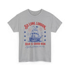 So Long London Ship T-Shirt
