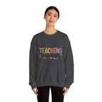 Crewneck Sweatshirt — "Teaching Is My Ministry" Inspirational Christian Teacher Sweatshirt