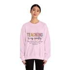 Crewneck Sweatshirt — "Teaching Is My Ministry" Inspirational Christian Teacher Sweatshirt